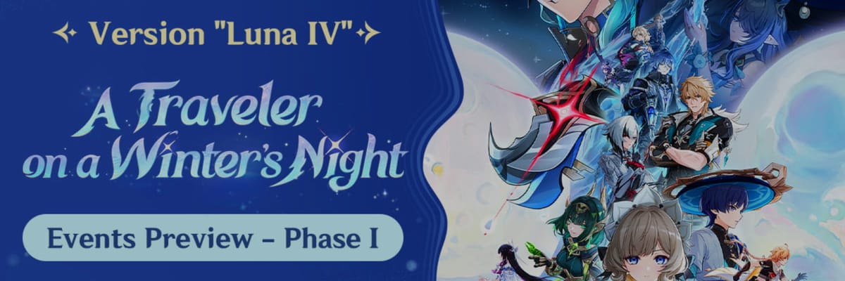 Genshin Impact Version “Luna IV” Event Preview Phase I — What Travelers Can Expect in A Traveler on a Winter’s Night