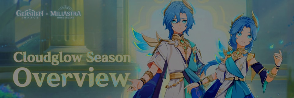 Genshin Impact Miliastra Wonderland Cloudglow Season Begins With New Legendary Cosmetic Rewards