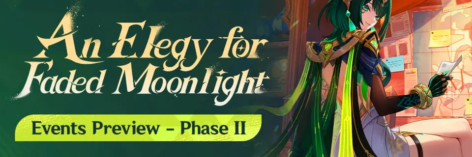 An Elegy for Faded Moonlight: Version “Luna II” Events Preview – Phase II