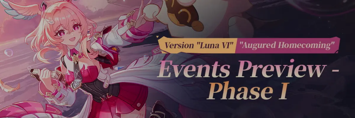《原神》Luna VI版本"预兆归乡"活动前瞻：第一阶段全新挑战与奖励亮点