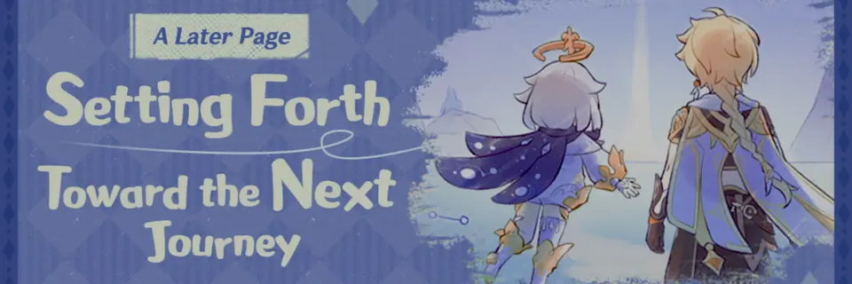 Genshin Impact Releases “The Next Page | Setting Forth Toward the Next Journey” and Fans Believe a Massive New Story...